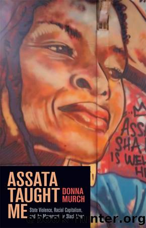 Assata Taught Me by Murch Donna;