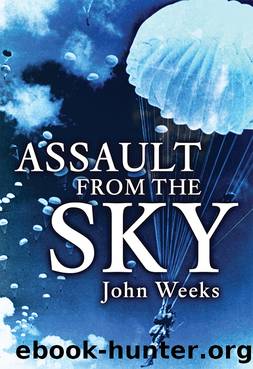 Assault From the Sky by John Weeks