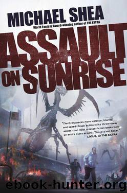 Assault on Sunrise by Michael Shea