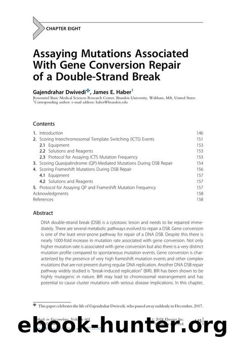 Assaying Mutations Associated With Gene Conversion Repair of a Double-Strand Break by Gajendrahar Dwivedi & James E. Haber