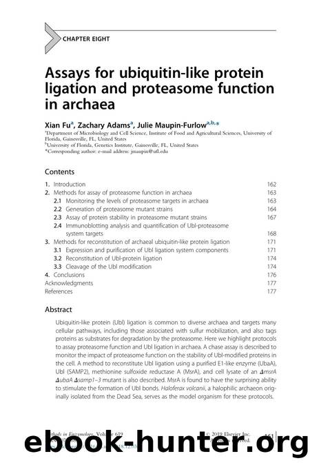 Assays for ubiquitin-like protein ligation and proteasome function in archaea by Xian Fu & Zachary Adams & Julie Maupin-Furlow
