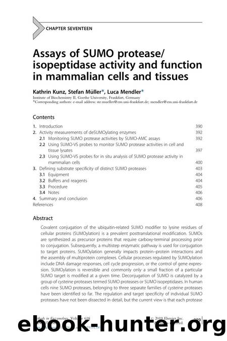 Assays of SUMO proteaseisopeptidase activity and function in mammalian cells and tissues by Kathrin Kunz & Stefan Müller & Luca Mendler