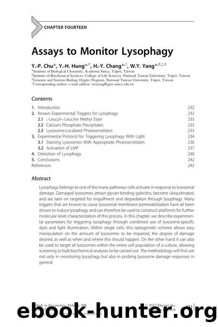 Assays to Monitor Lysophagy by Y.-P. Chu & Y.-H. Hung & H.-Y. Chang & W.Y. Yang