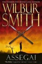 Assegai by Wilbur Smith