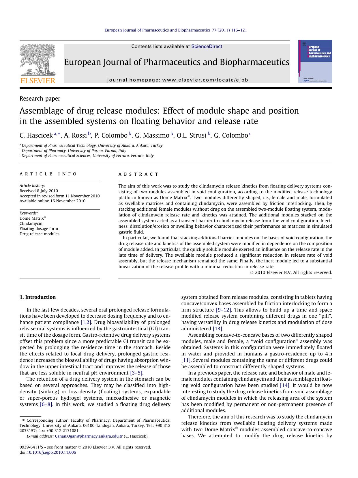 Assemblage of drug release modules: Effect of module shape and position in the assembled systems on floating behavior and release rate by C. Hascicek & A. Rossi & P. Colombo & G. Massimo & O.L. Strusi & G. Colombo