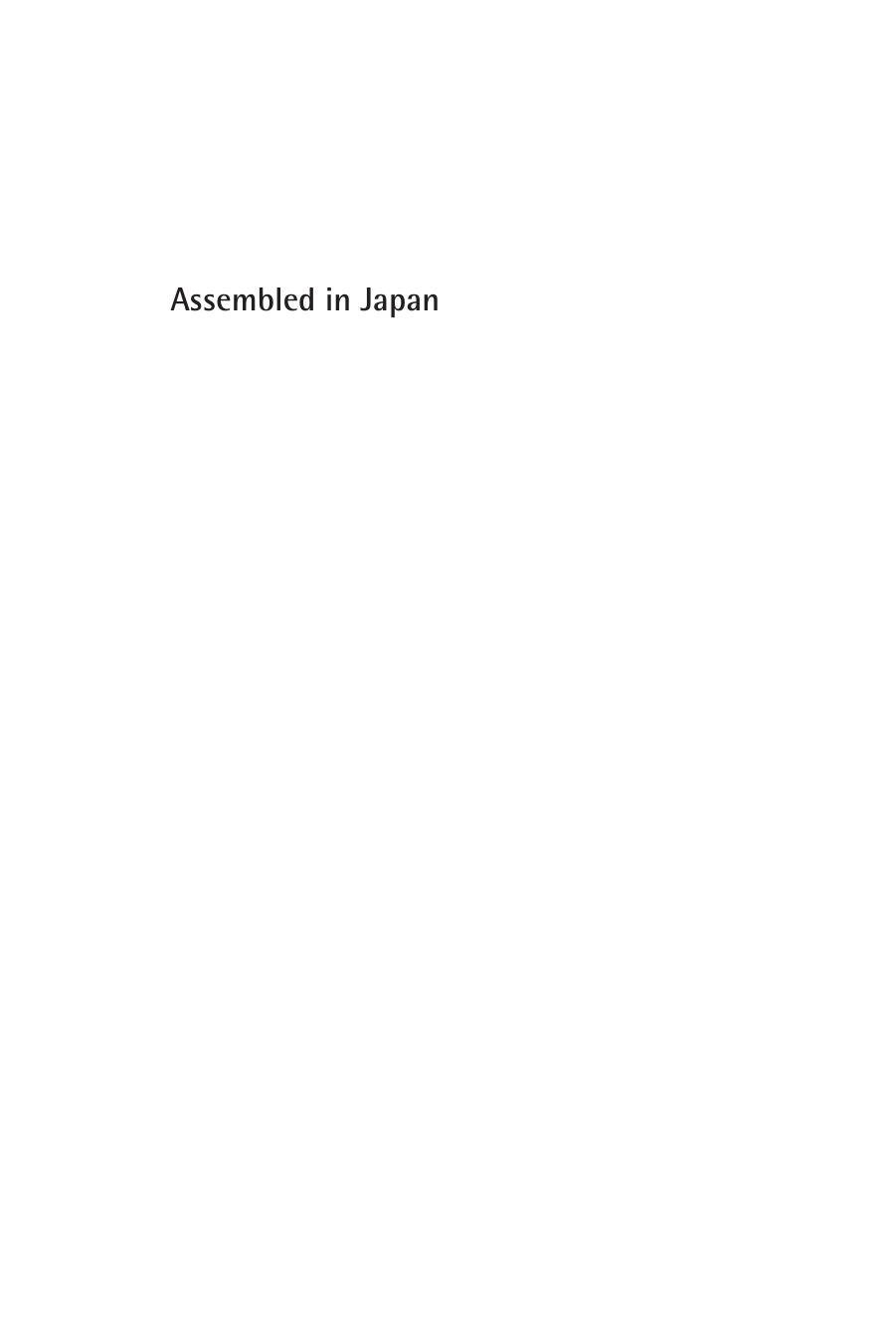 Assembled in Japan: Electrical Goods and the Making of the Japanese Consumer by Simon Partner