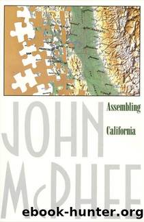 Assembling California by John McPhee