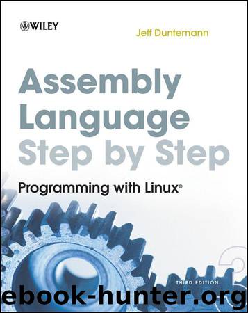 Assembly Language Step-by-Step: Programming with Linux