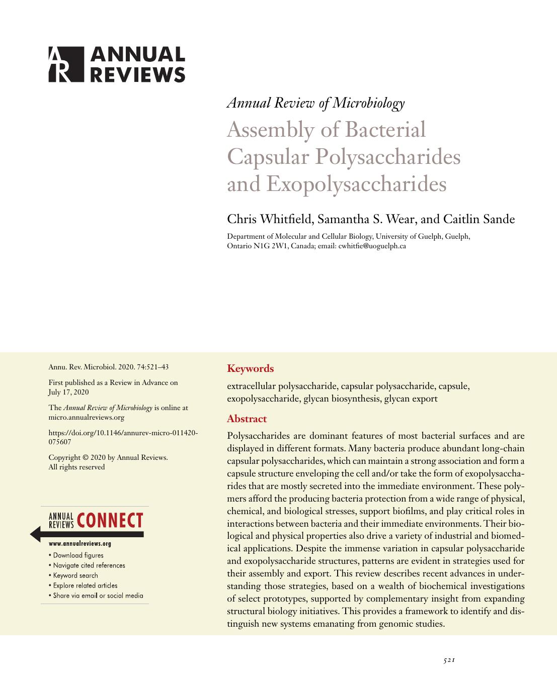 Assembly of Bacterial Capsular Polysaccharides and Exopolysaccharides by Chris Whitfield Samantha S. Wear and Caitlin Sande