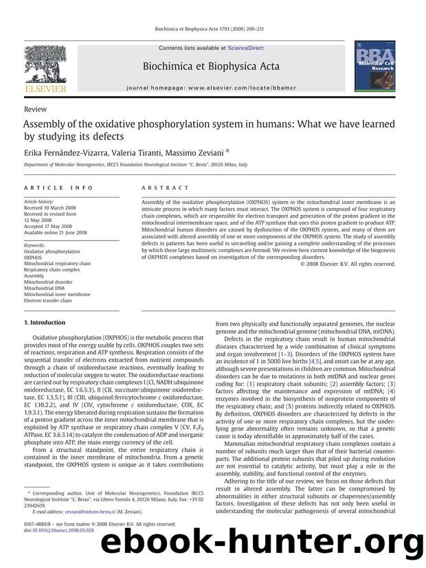 Assembly of the oxidative phosphorylation system in humans: What we have learned by studying its defects by Erika Fernández-Vizarra; Valeria Tiranti; Massimo Zeviani