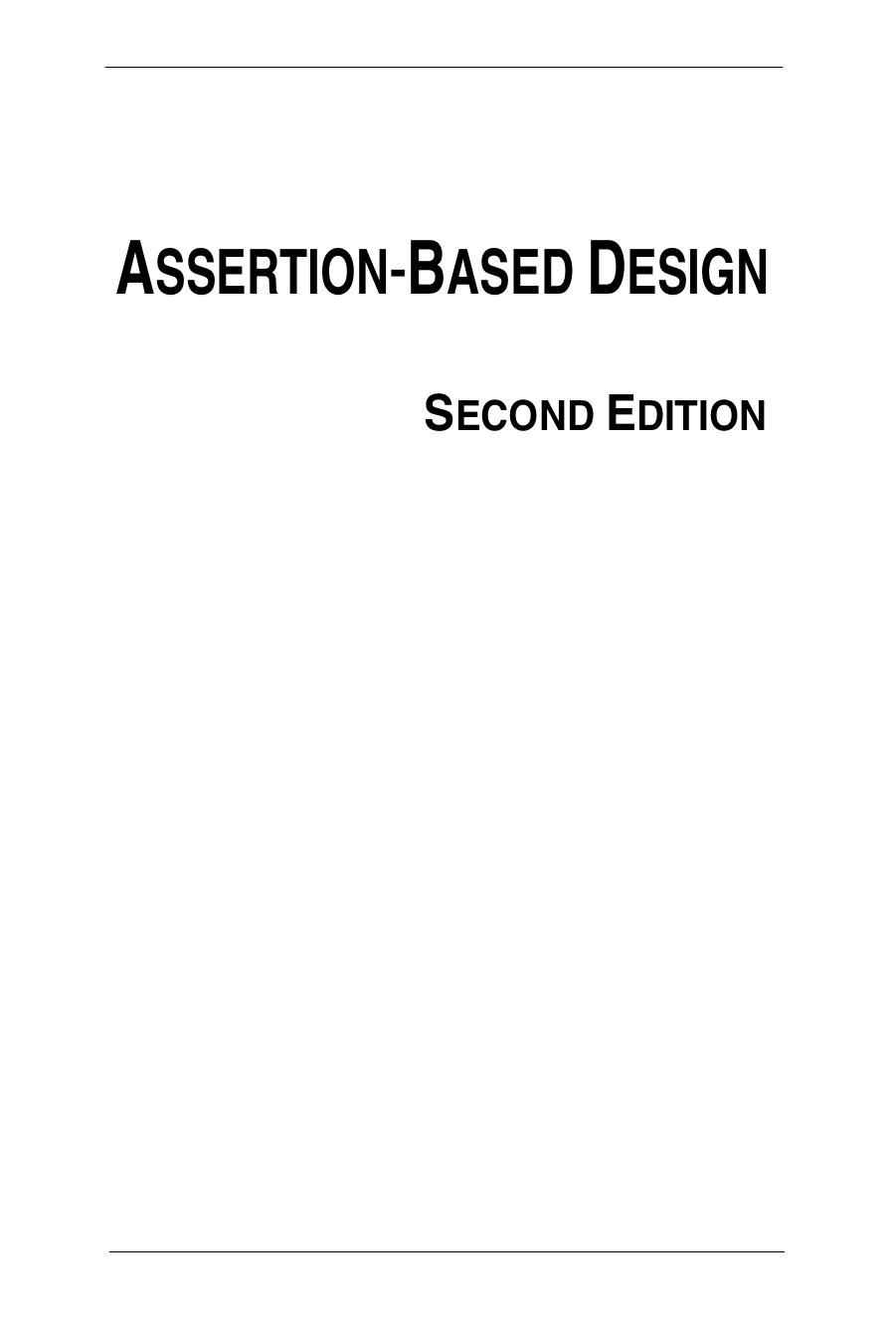 Assertion-Based Design by Harry Foster Adam Krolnik David Lacey (auth.)