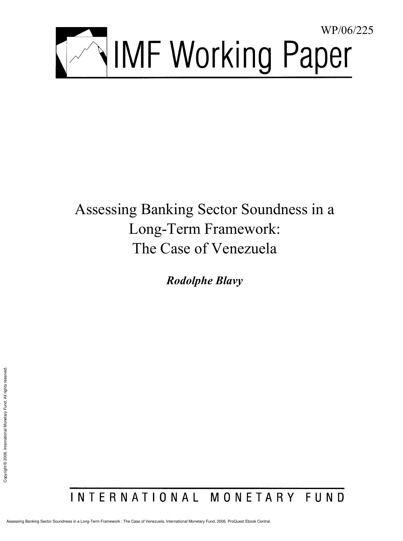 Assessing Banking Sector Soundness in a Long-Term Framework : The Case of Venezuela by Rodolphe Blavy