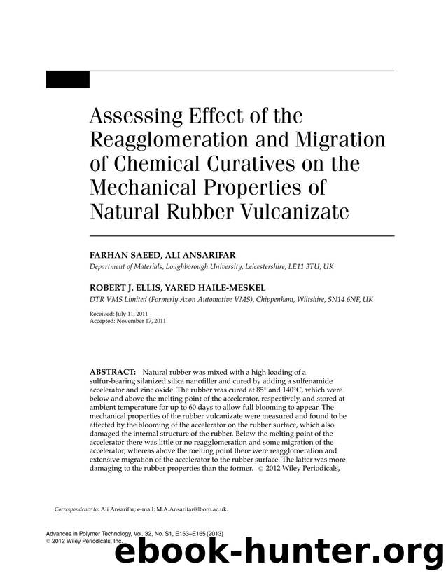Assessing Effect of the Reagglomeration and Migration of Chemical Curatives on the Mechanical Properties of Natural Rubber Vulcanizate by Aptara