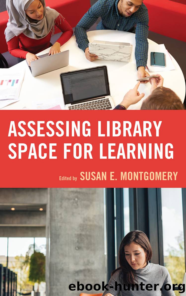 Assessing Library Space for Learning by Susan E. Montgomery