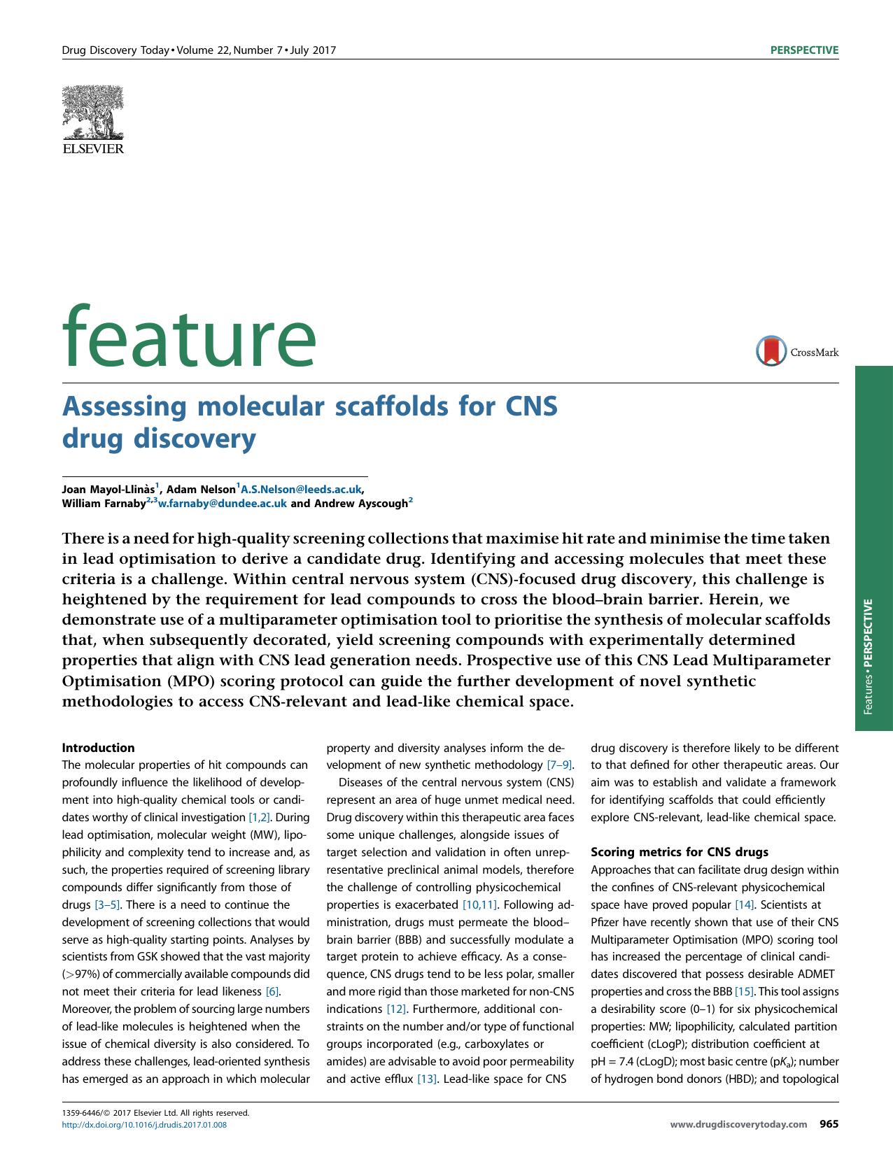 Assessing molecular scaffolds for CNS drug discovery by Joan Mayol-Llinàs & Adam Nelson & William Farnaby & Andrew Ayscough