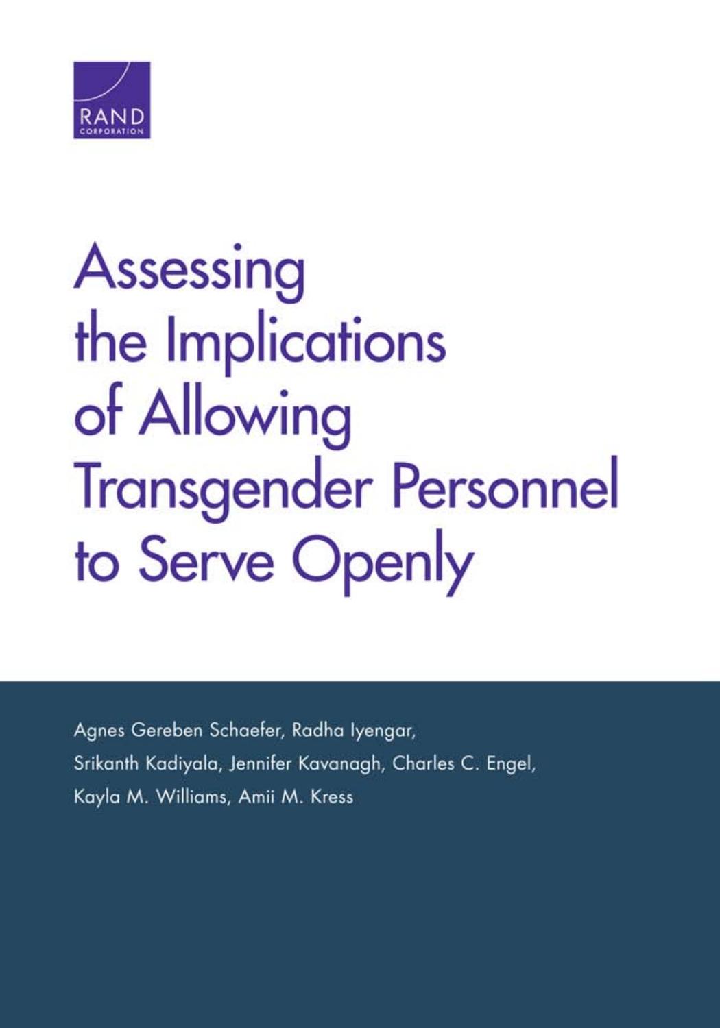 Assessing the Implications of Allowing Transgender Personnel to Serve Openly by National Defense Research Institute (U. S.); Schaefer Agnes Gereben