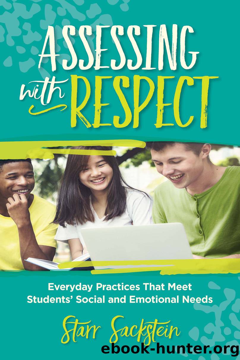 Assessing with Respect by Sackstein Starr;