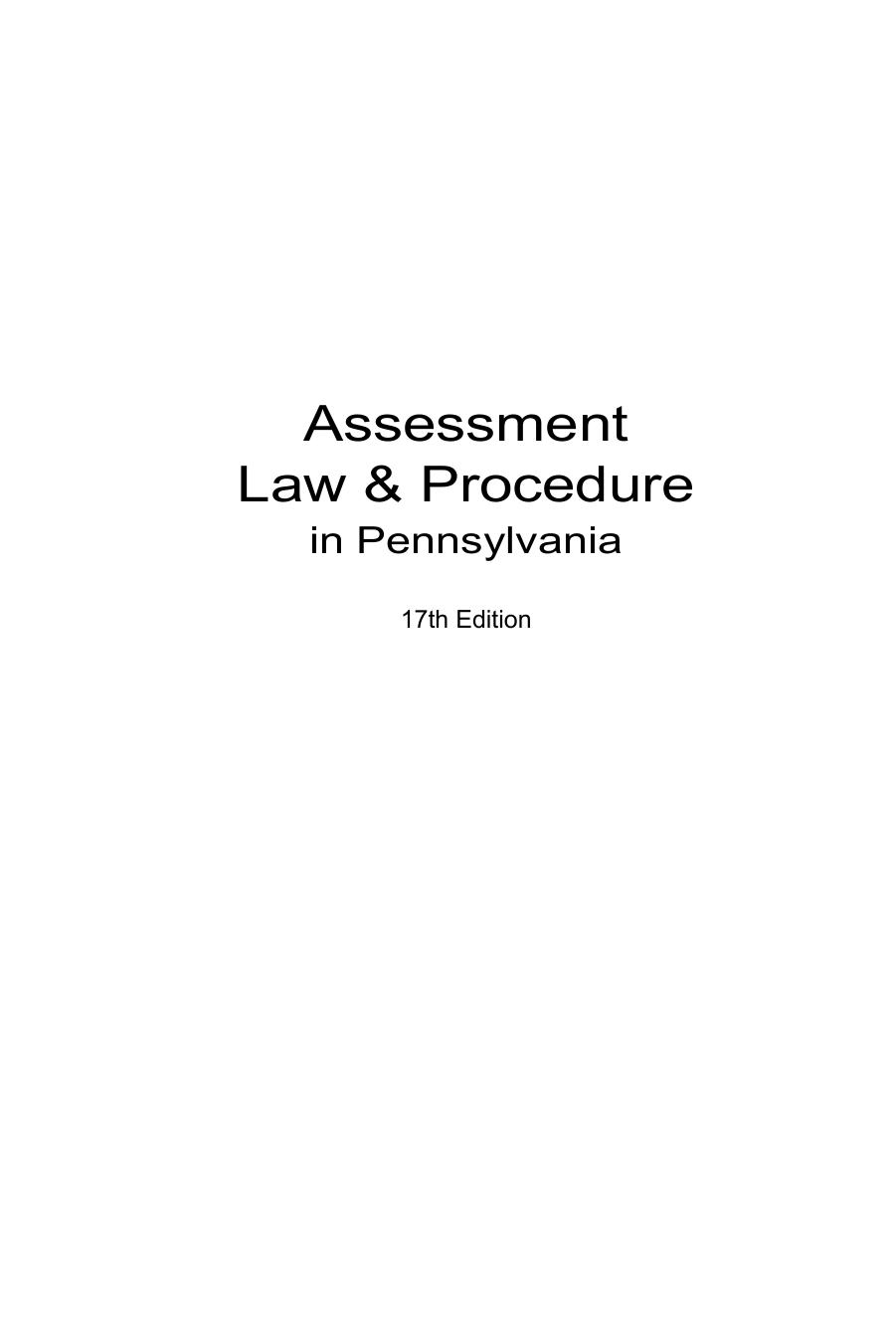 Assessment Law & Procedure in Pennsylvania by Paul R. Morcom Adam M. Koelsch Meghan E. Holjes