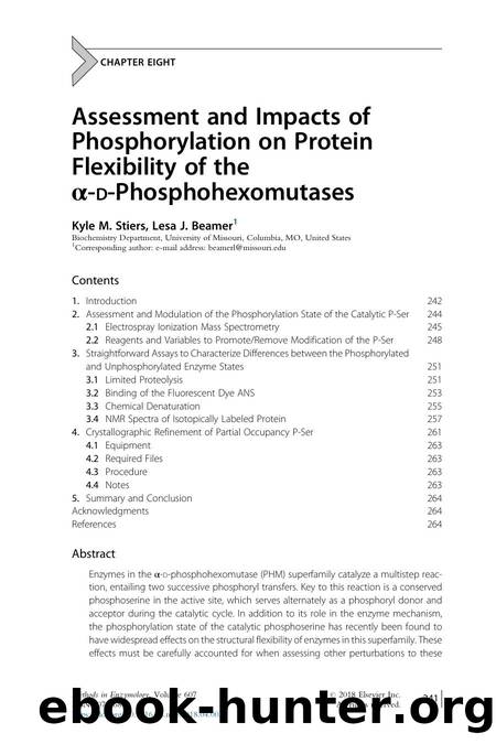 Assessment and Impacts of Phosphorylation on Protein Flexibility of the É-d-Phosphohexomutases by Kyle M. Stiers & Lesa J. Beamer