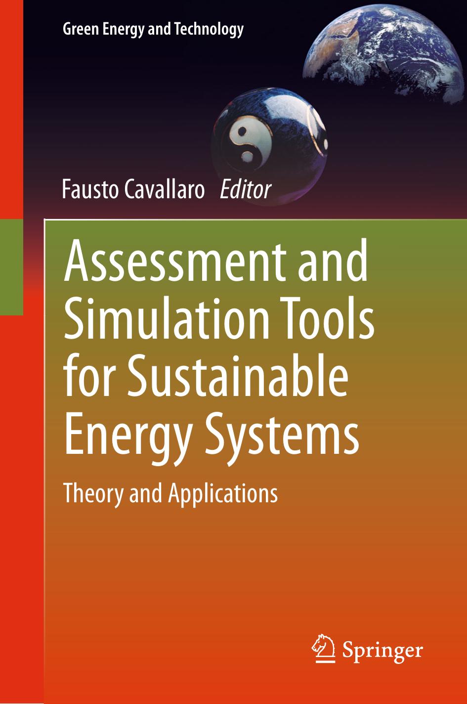 Assessment and Simulation Tools for Sustainable Energy Systems (2013) by Unknown