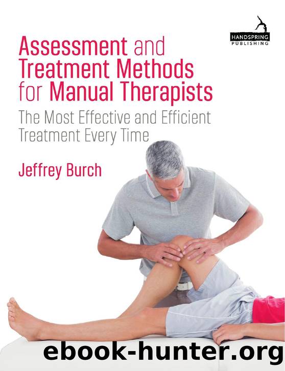 Assessment and Treatment Methods for Manual Therapists by Jeffrey Burch