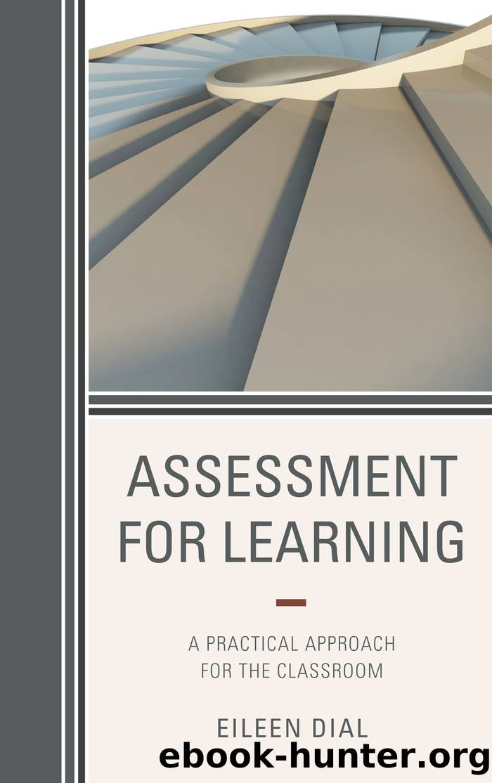 Assessment for Learning by Eileen Dial