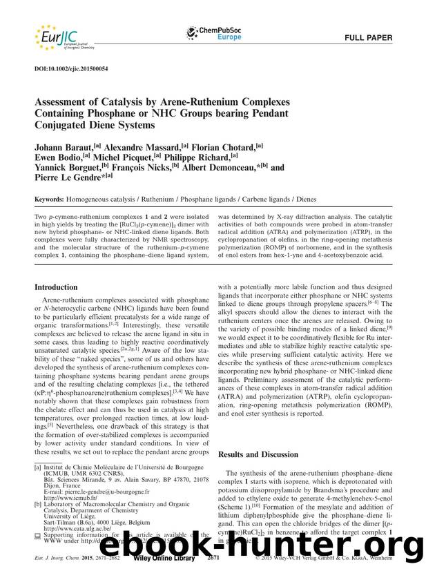 Assessment of Catalysis by AreneRuthenium Complexes Containing Phosphane or NHC Groups bearing Pendant Conjugated Diene Systems by Unknown