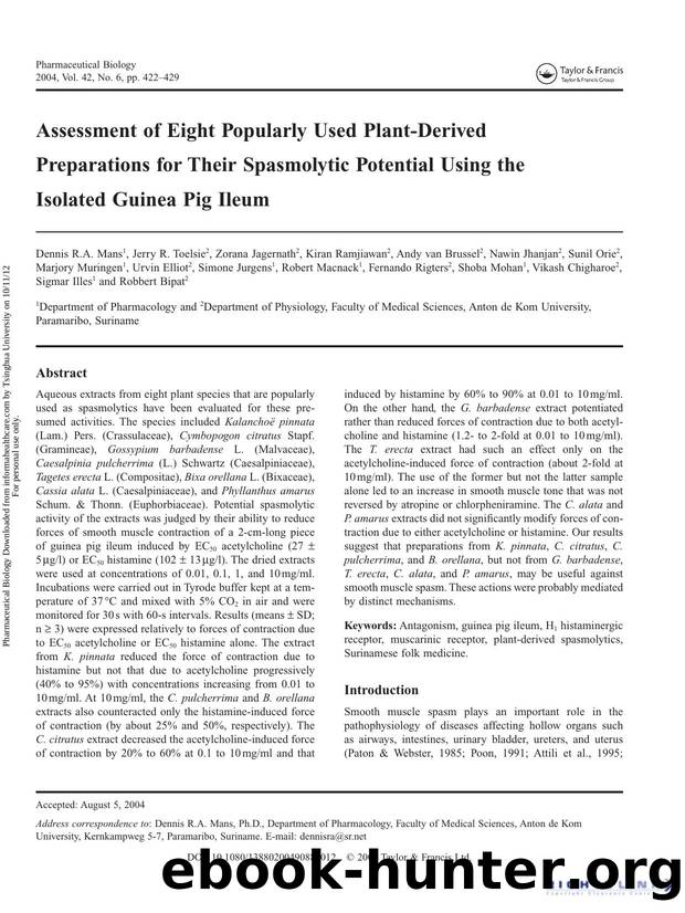 Assessment of Eight Popularly Used Plant-Derived Preparations for Their Spasmolytic Potential Using the Isolated Guinea Pig Ileum by unknow