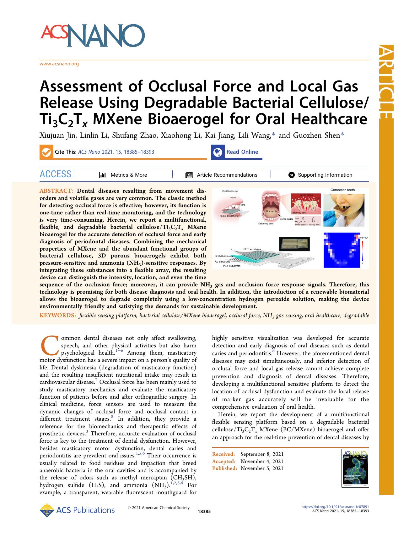 Assessment of Occlusal Force and Local Gas Release Using Degradable Bacterial CelluloseTi3C2Tx MXene Bioaerogel for Oral Healthcare by Xiujuan Jin Linlin Li Shufang Zhao Xiaohong Li Kai Jiang Lili Wang and Guozhen Shen