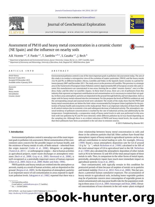Assessment of PM10 and heavy metal concentration in a ceramic cluster (NE Spain) and the influence on nearby soils by A.B. Vicente & F. Pardo & T. Sanfeliu & S. Casalta & J. Bech