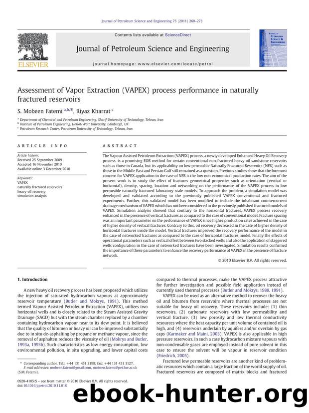 Assessment of Vapor Extraction (VAPEX) process performance in naturally fractured reservoirs by S. Mobeen Fatemi & Riyaz Kharrat