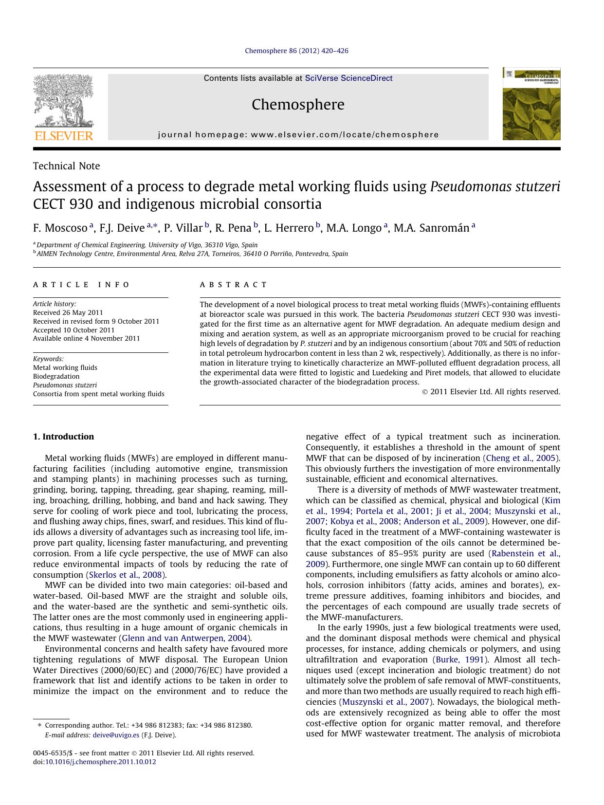 Assessment of a process to degrade metal working fluids using Pseudomonas stutzeri CECT 930 and indigenous microbial consortia by F. Moscoso & F.J. Deive & P. Villar & R. Pena & L. Herrero & M.A. Longo & M.A. Sanromán