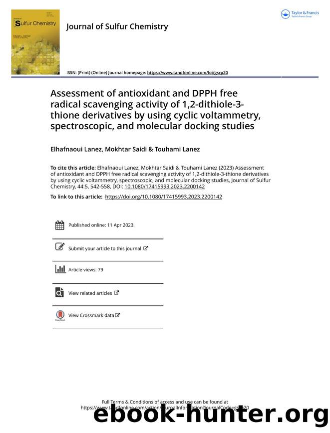 Assessment of antioxidant and DPPH free radical scavenging activity of 1,2-dithiole-3-thione derivatives by using cyclic voltammetry, spectroscopic, and molecular docking studies by Elhafnaoui Lanez & Mokhtar Saidi & Touhami Lanez