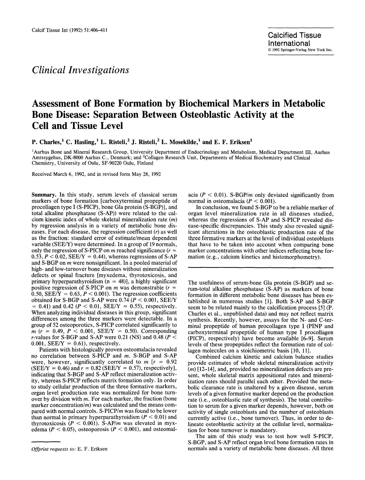 Assessment of bone formation by biochemical markers in metabolic bone disease: Separation between osteoblastic activity at the cell and tissue level by Unknown