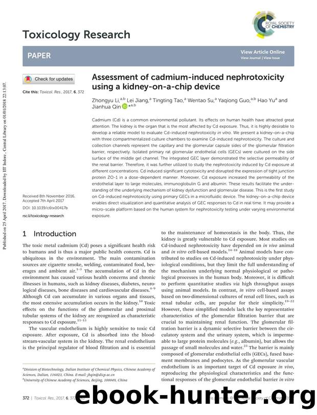 Assessment of cadmium-induced nephrotoxicity using a kidney-on-a-chip device by Zhongyu Li Lei Jiang Tingting Tao Wentao Su Yaqiong Guo Hao Yu Jianhua Qin