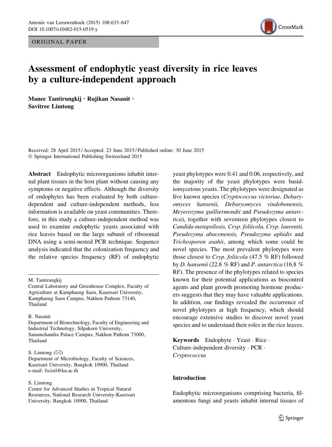 Assessment of endophytic yeast diversity in rice leaves by a culture-independent approach by Manee Tantirungkij & Rujikan Nasanit & Savitree Limtong