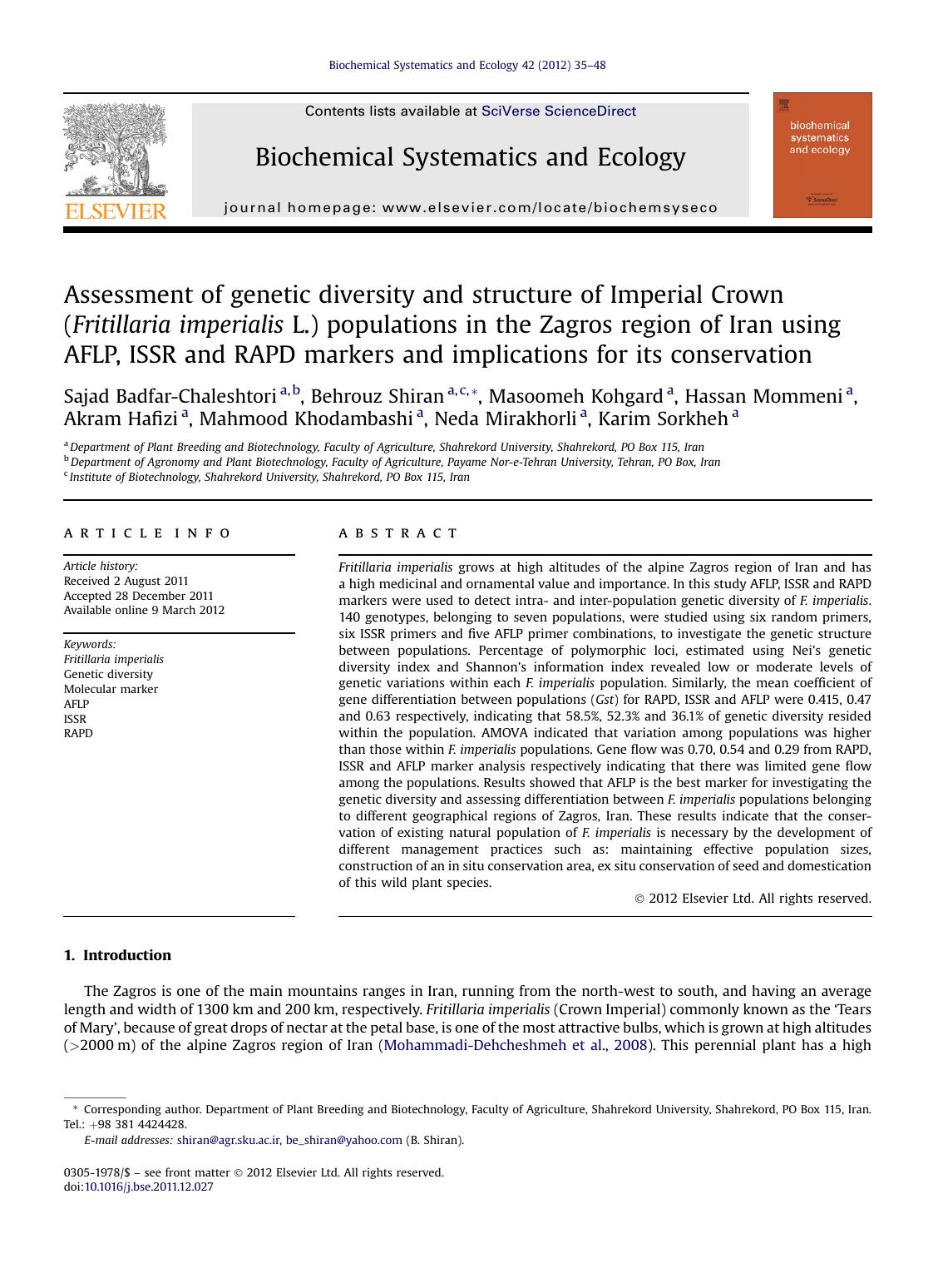 Assessment of genetic diversity and structure of Imperial Crown (Fritillaria imperialis L.) populations in the Zagros region of Iran using AFLP, ISSR and RAPD markers and implicati by unknow