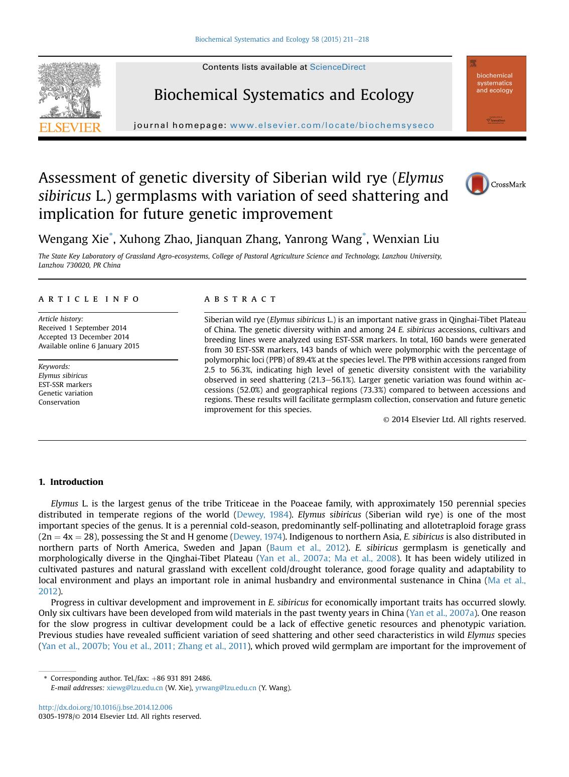 Assessment of genetic diversity of Siberian wild rye (Elymus sibiricus L.) germplasms with variation of seed shattering and implication for future genetic improvement by Wengang Xie & Xuhong Zhao & Jianquan Zhang & Yanrong Wang & Wenxian Liu