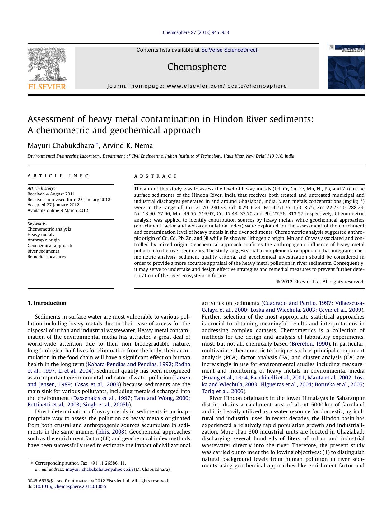 Assessment of heavy metal contamination in Hindon River sediments: A chemometric and geochemical approach by Mayuri Chabukdhara & Arvind K. Nema