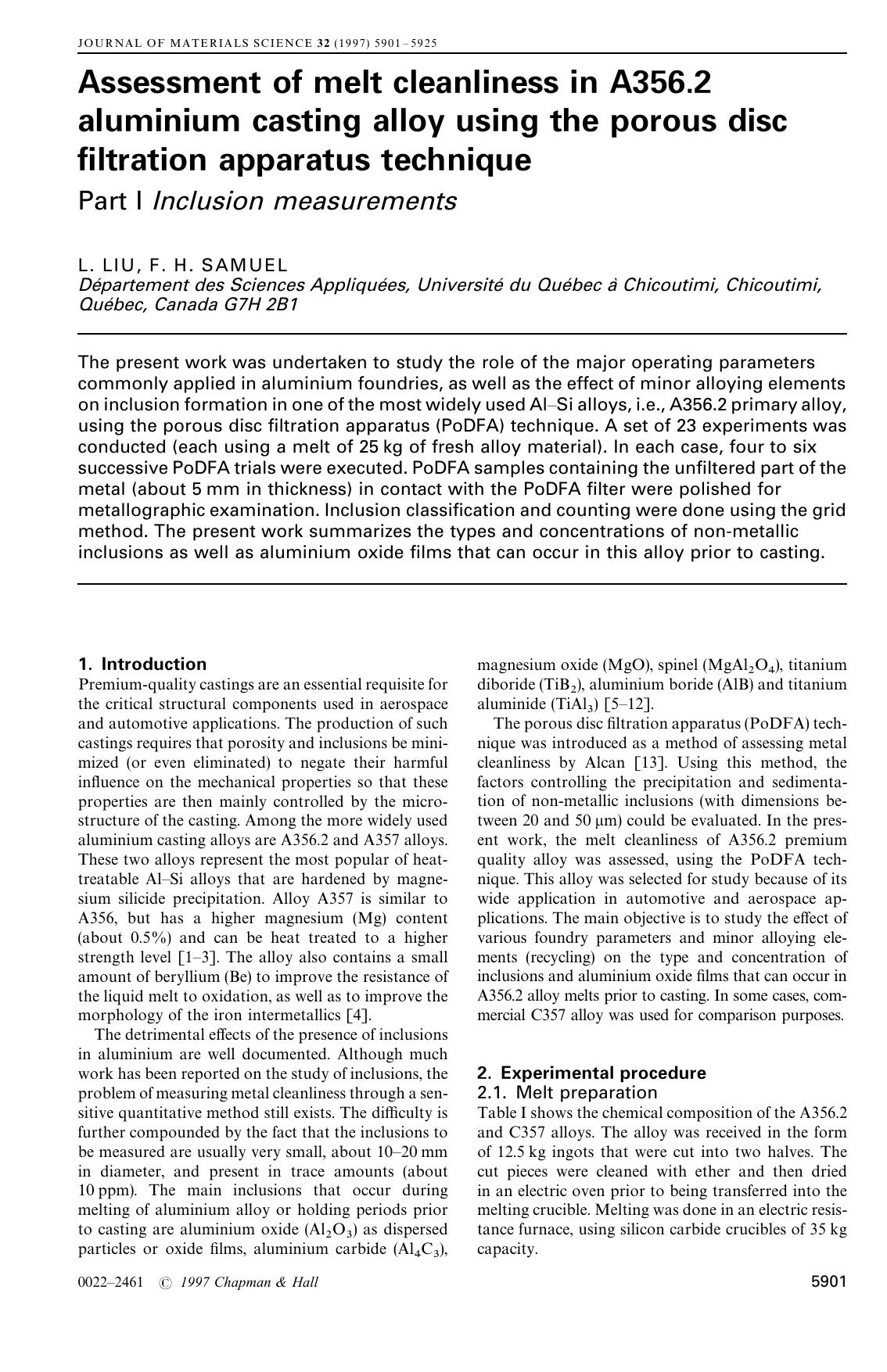 Assessment of melt cleanliness in A356.2 aluminium casting alloy using the porous disc filtration apparatus technique: Part I Inclusion measurements by Unknown