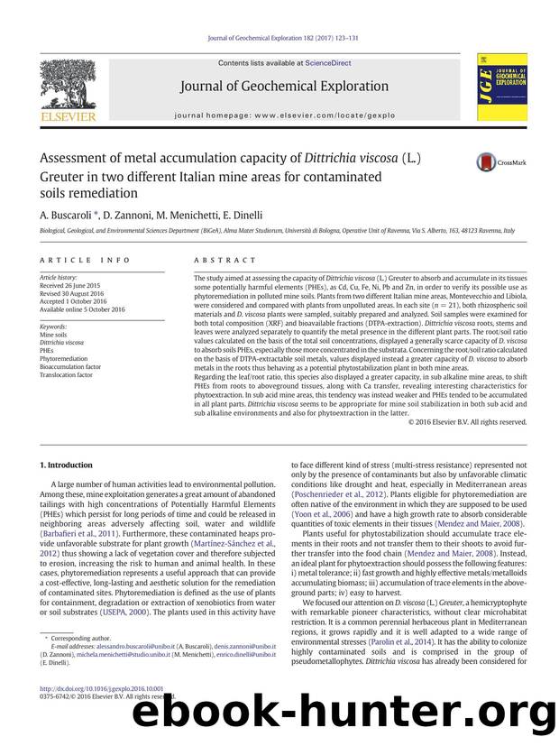 Assessment of metal accumulation capacity of Dittrichia viscosa (L.) Greuter in two different Italian mine areas for contaminated soils remediation by A. Buscaroli & D. Zannoni & M. Menichetti & E. Dinelli
