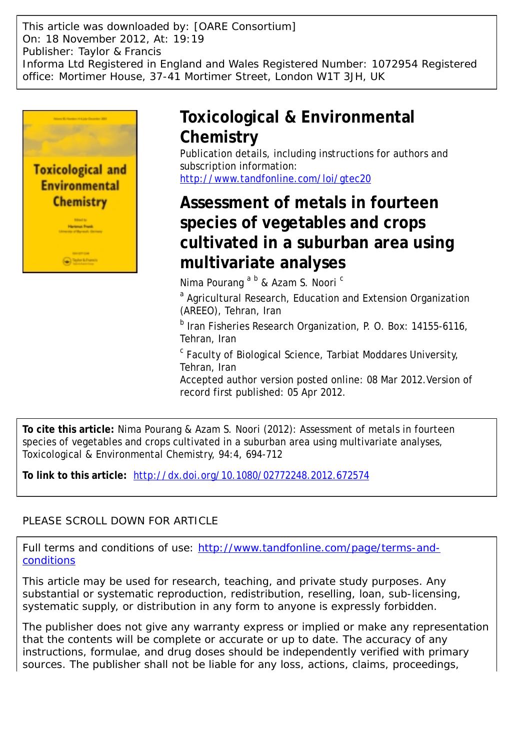 Assessment of metals in fourteen species of vegetables and crops cultivated in a suburban area using multivariate analyses by Nima Pourang & Azam S. Noori