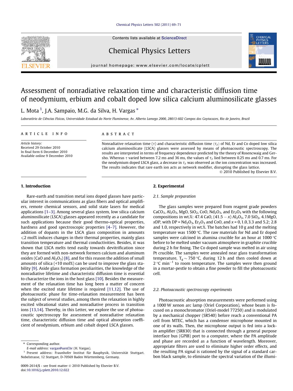 Assessment of nonradiative relaxation time and characteristic diffusion time of neodymium, erbium and cobalt doped low silica calcium aluminosilicate glasses by L. Mota & J.A. Sampaio & M.G. da Silva & H. Vargas