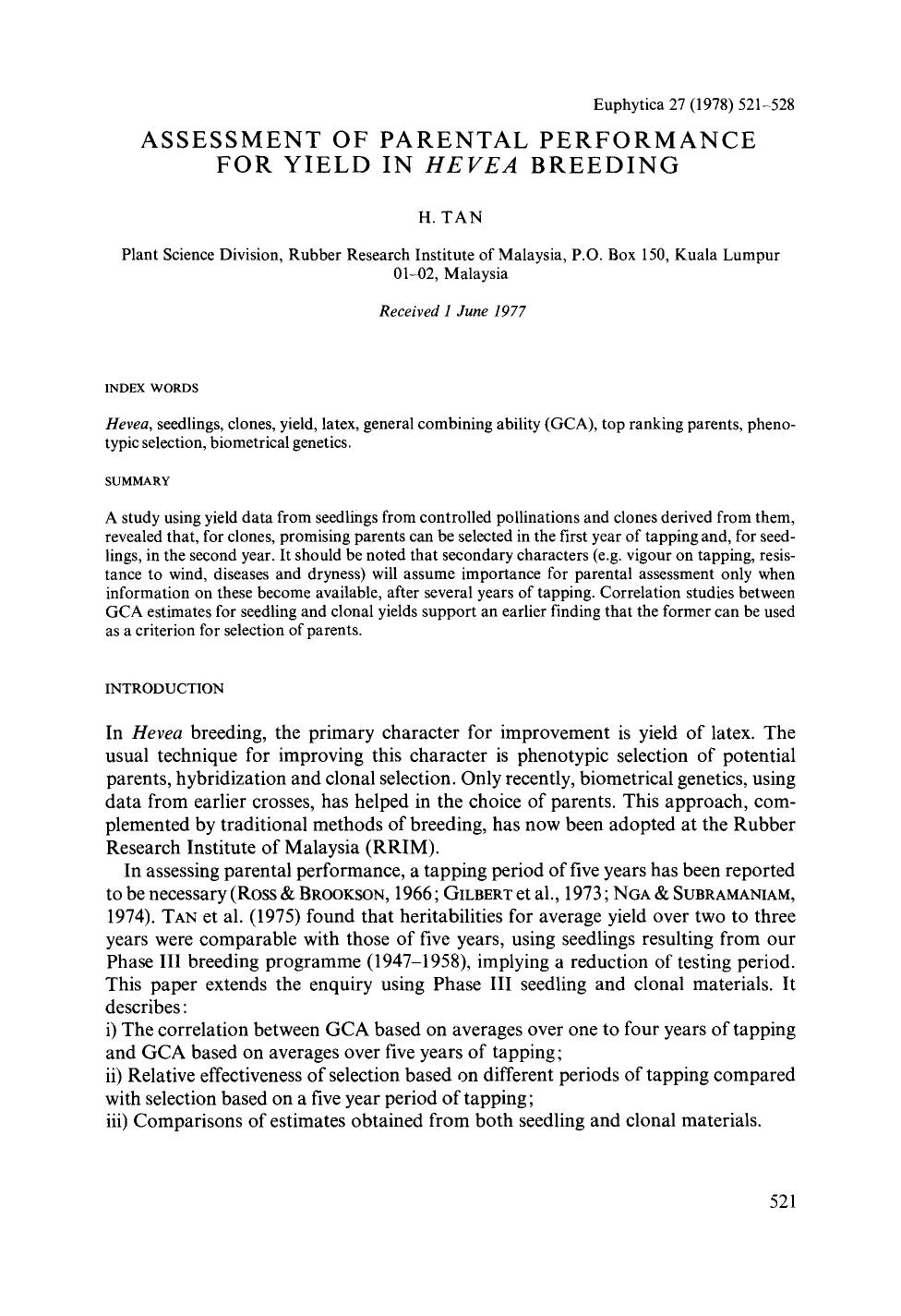 Assessment of parental performance for yield in <Emphasis Type="Italic">Hevea <Emphasis> breeding by Unknown