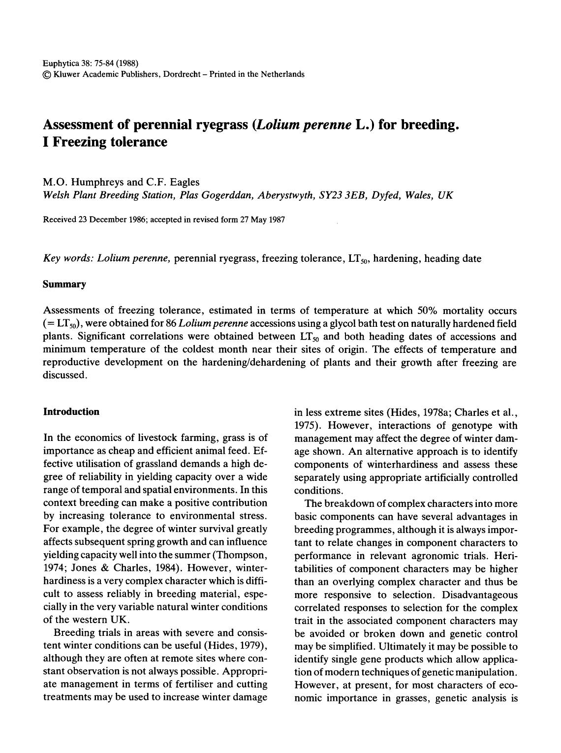 Assessment of perennial ryegrass ( <Emphasis Type="Italic">Lolium perenne <Emphasis> L.) for breeding. I Freezing tolerance by Unknown