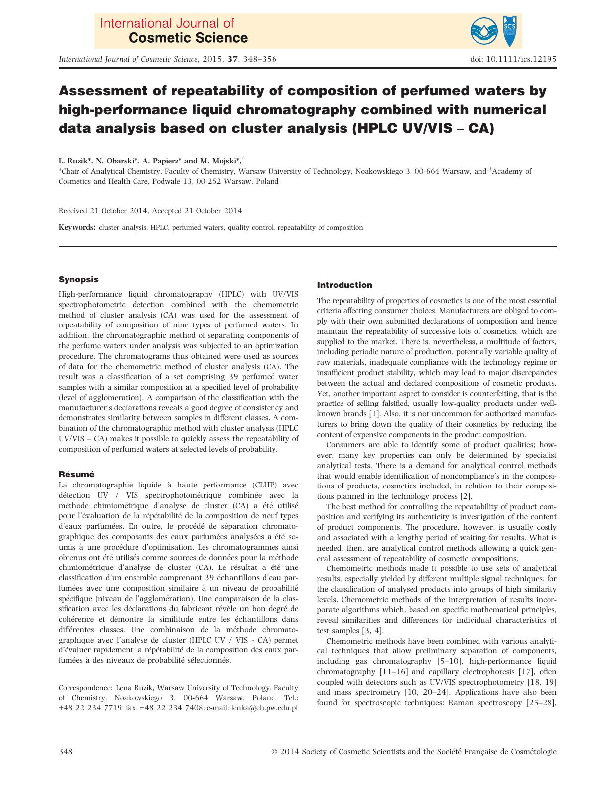 Assessment of repeatability of composition of perfumed waters by high&#x2010;performance liquid chromatography combined with numerical data analysis based on cluster analysis (HPLC by Unknown