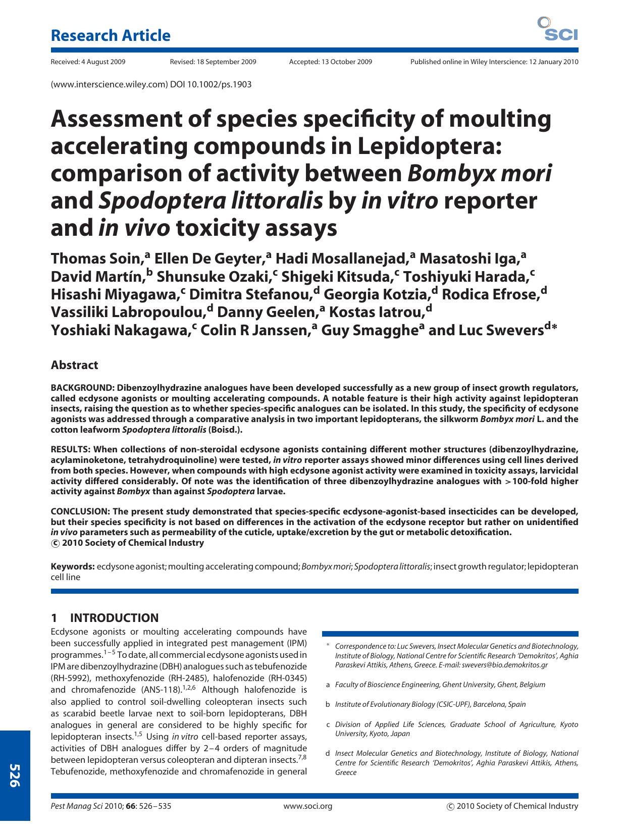 Assessment of species specificity of moulting accelerating compounds in Lepidoptera: comparison of activity between Bombyx mori and Spodoptera littoralis by in vitro reporter and i by Unknown