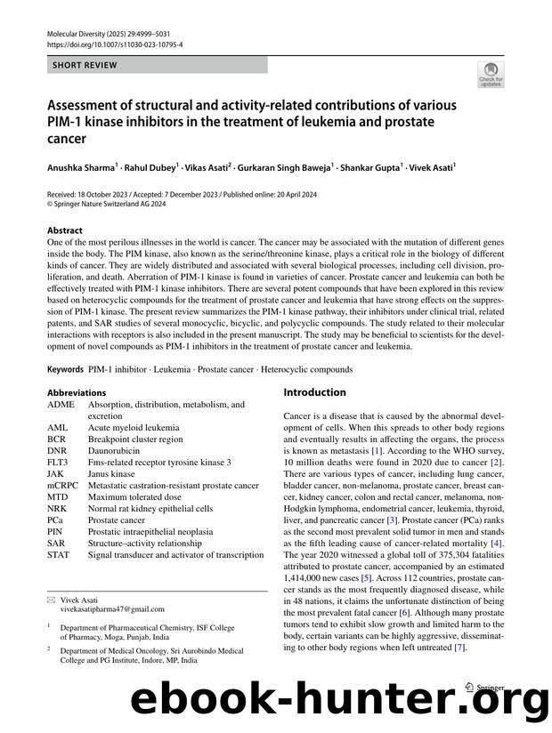 Assessment of structural and activity-related contributions of various PIM-1 kinase inhibitors in the treatment of leukemia and prostate cancer by unknow