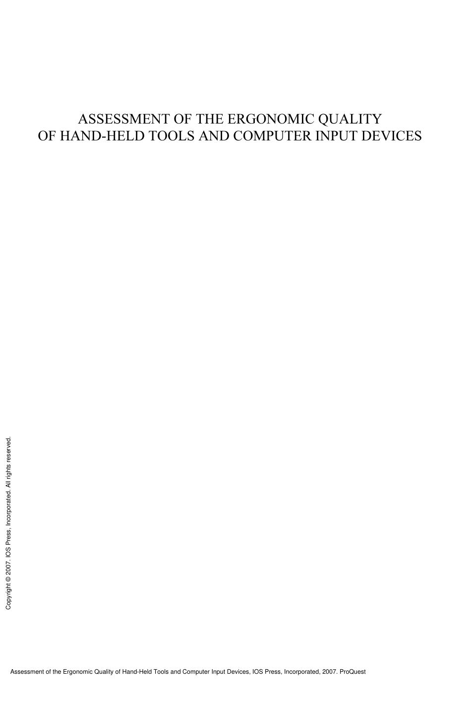 Assessment of the Ergonomic Quality of Hand-Held Tools and Computer Input Devices by H. Strasser