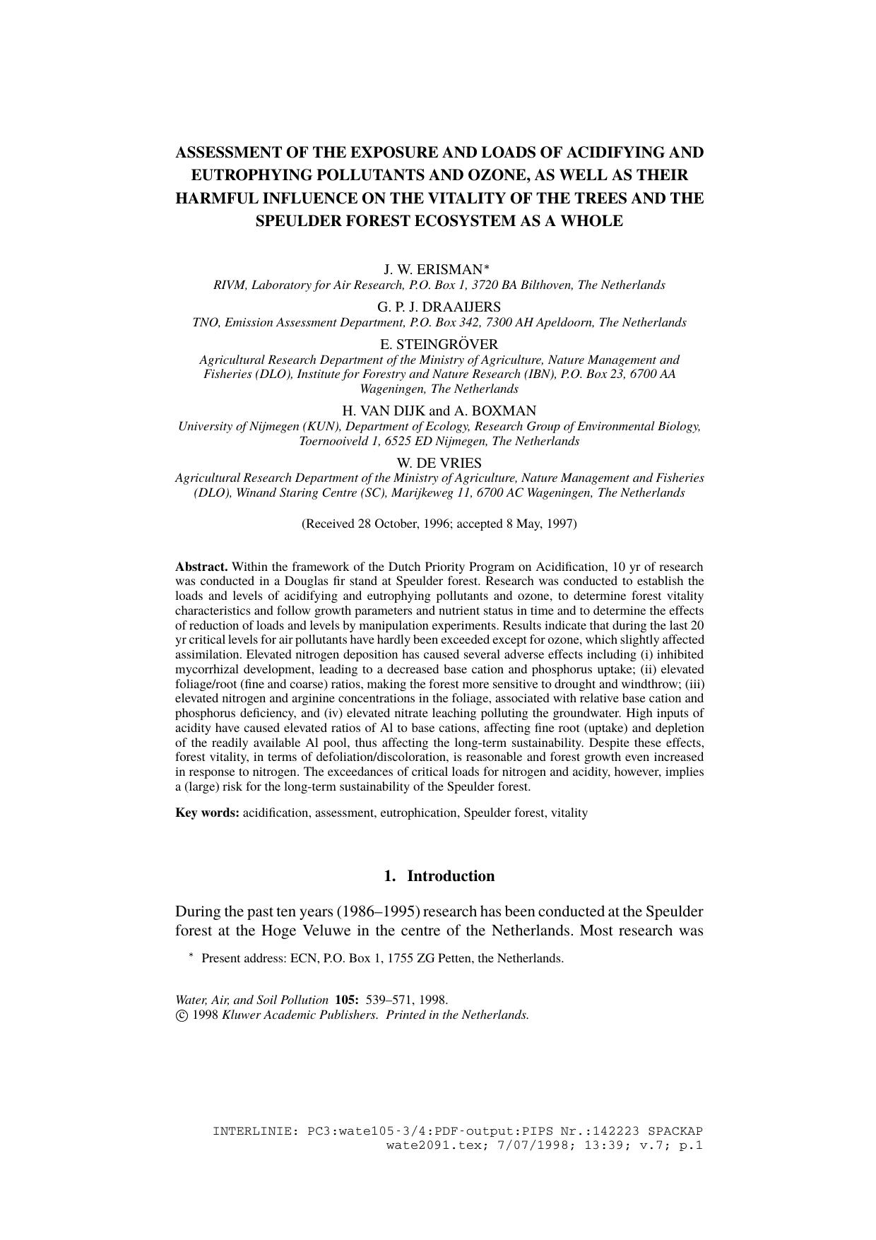 Assessment of the Exposure and Loads of Acidifying and Eutrophying Pollutants and Ozone, as well as their Harmful Influence on the Vitality of the Trees and the Speulder Forest Ecosystem as a Whole by Unknown
